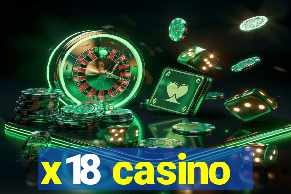 x18 casino